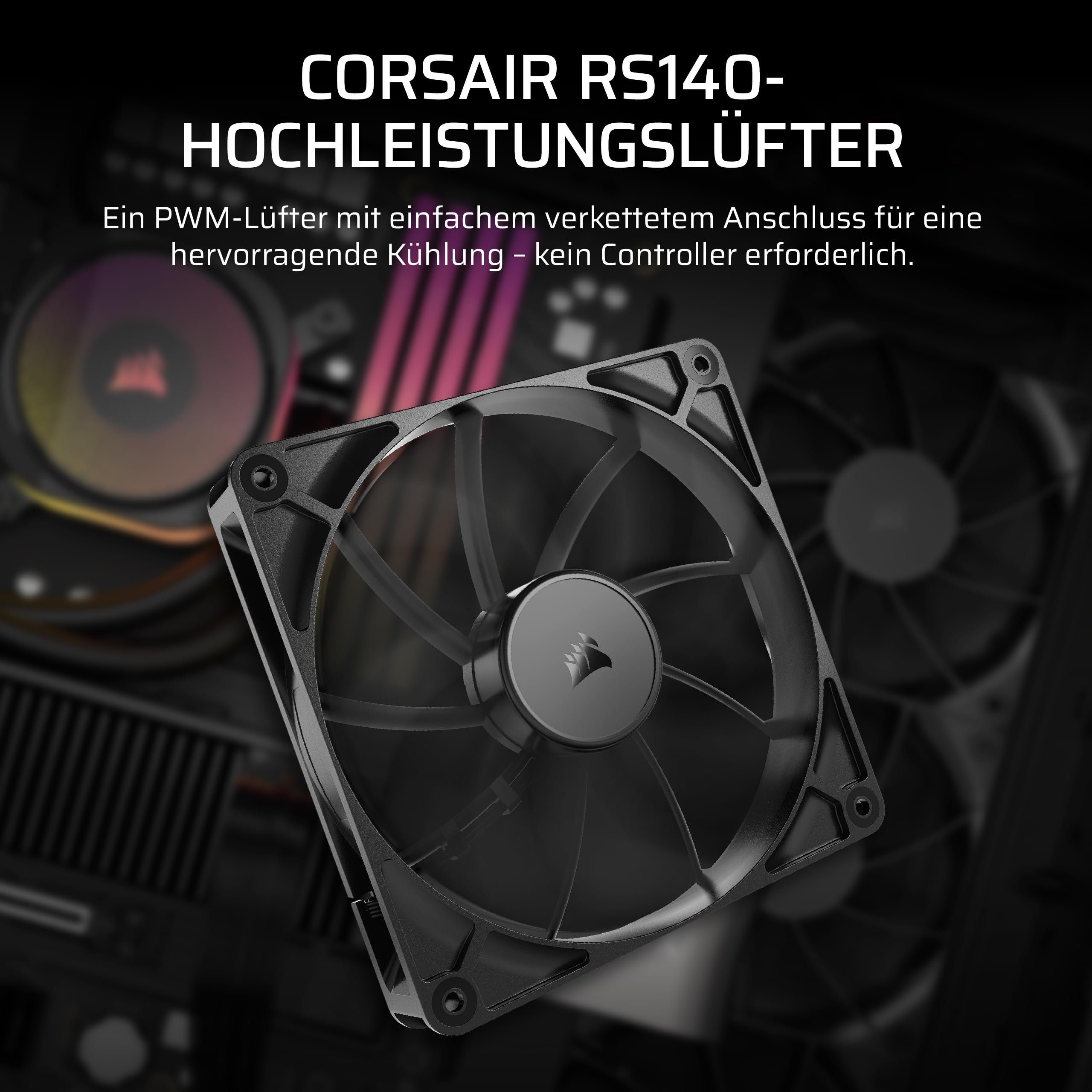 CORSAIR RS140 140mm PWM-Lüfter – Daisy-Chain-Verbindung – Geräuscharm